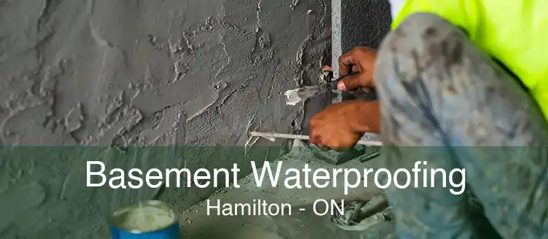 Basement Waterproofing Hamilton - ON