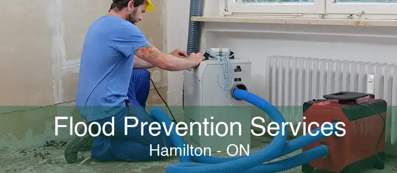 Flood Prevention Services Hamilton - ON