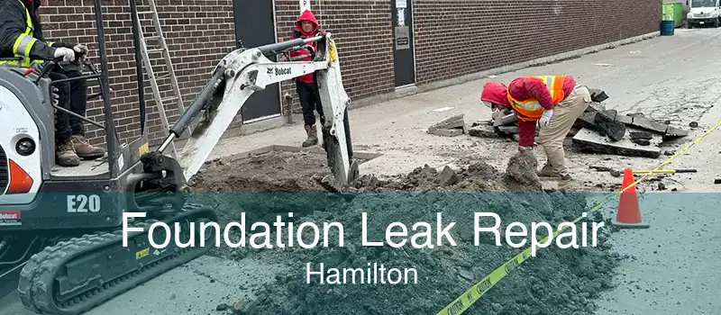 Foundation Leak Repair Hamilton