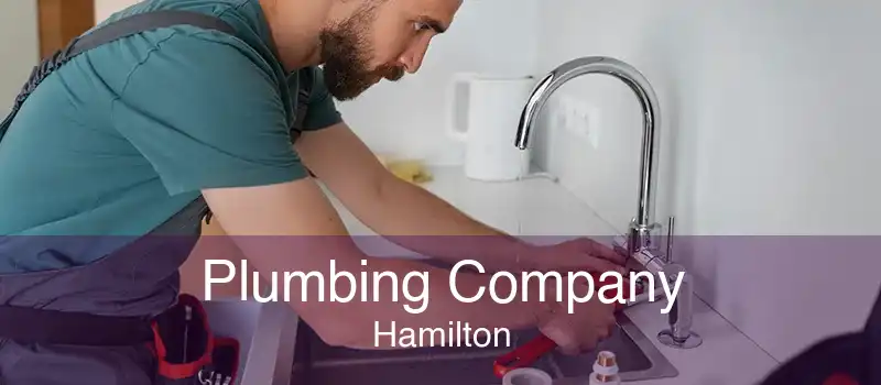 Plumbing Company Hamilton