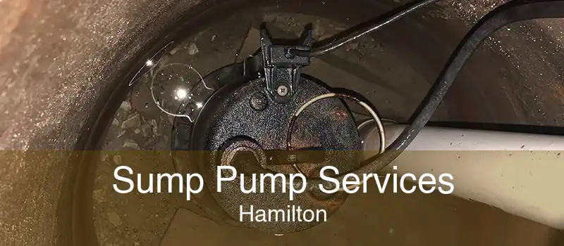 Sump Pump Services Hamilton