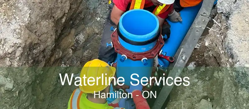 Waterline Services Hamilton - ON