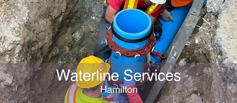 Waterline Services Hamilton